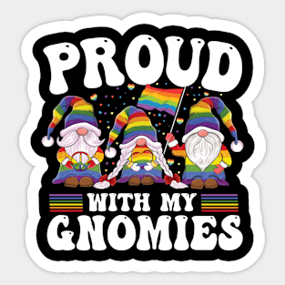 Proud With My Gnomies Gnome Gay LGBT Pride Month Rainbow Sticker